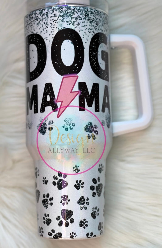 Dog Mama 40 Oz. Tumbler