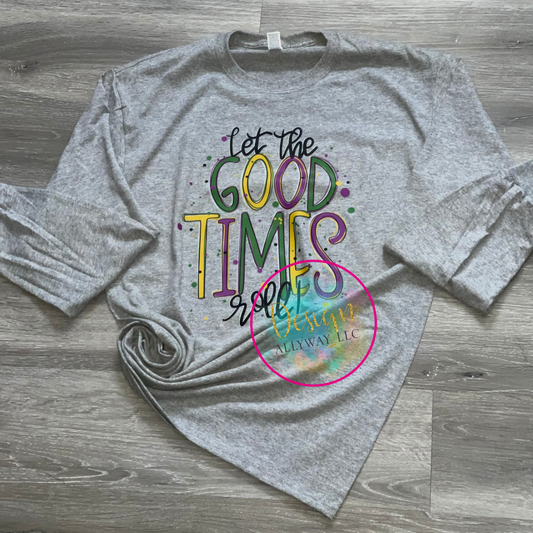 Let The Good Tome Roll Long-Sleeve Shirt