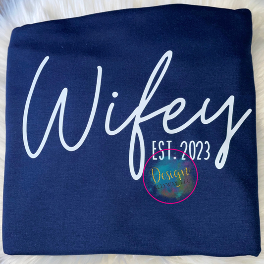 Wifey Est. 2023