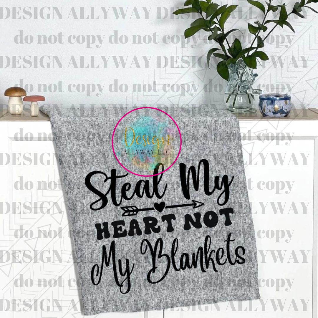 Steal My Heart Blanket