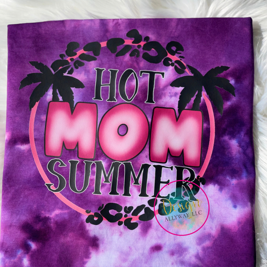 Hot Mom Summer Dyed T-shirt