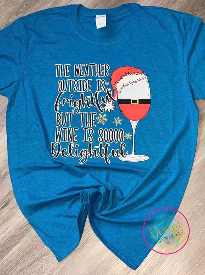 Wine Is Delightful T-shirt