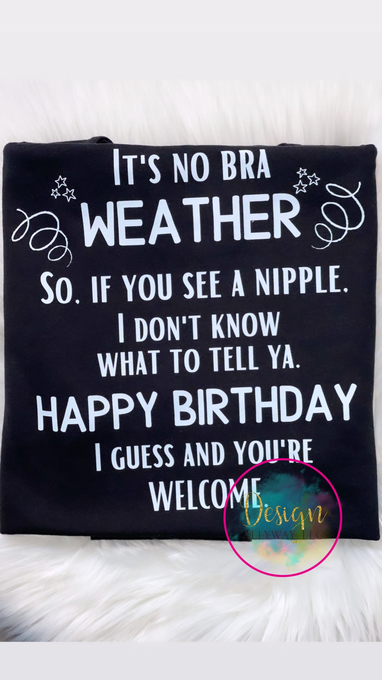 No Bra Weather T-shirt