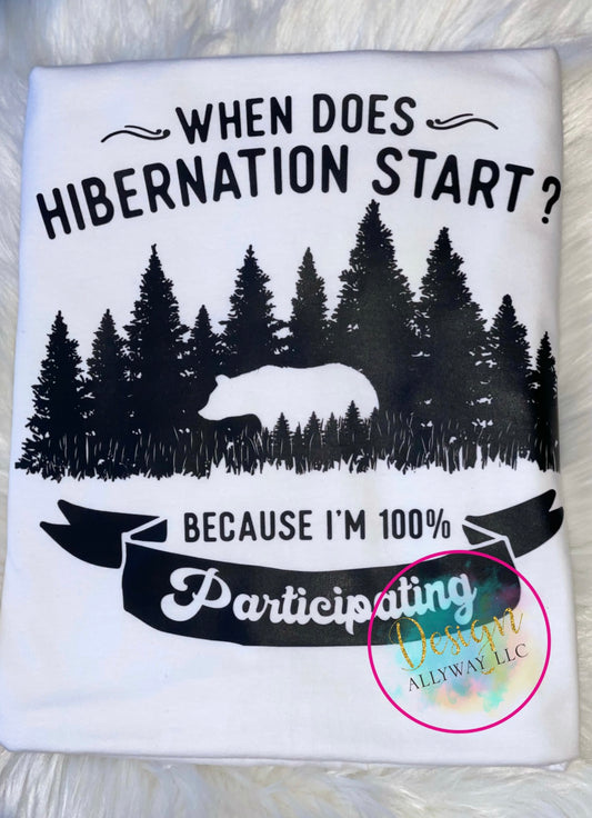 When Does Hibernation Start? T-shirt