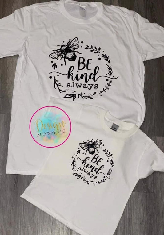 Be Kind Always KIDS T-Shirt